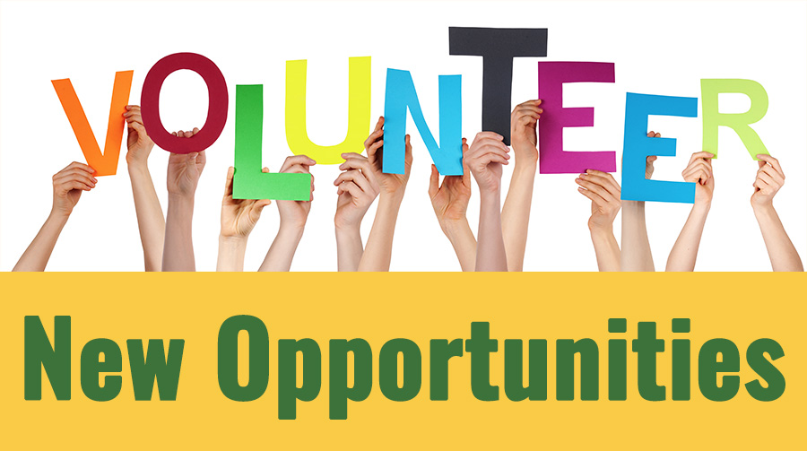 New volunteer opportunities