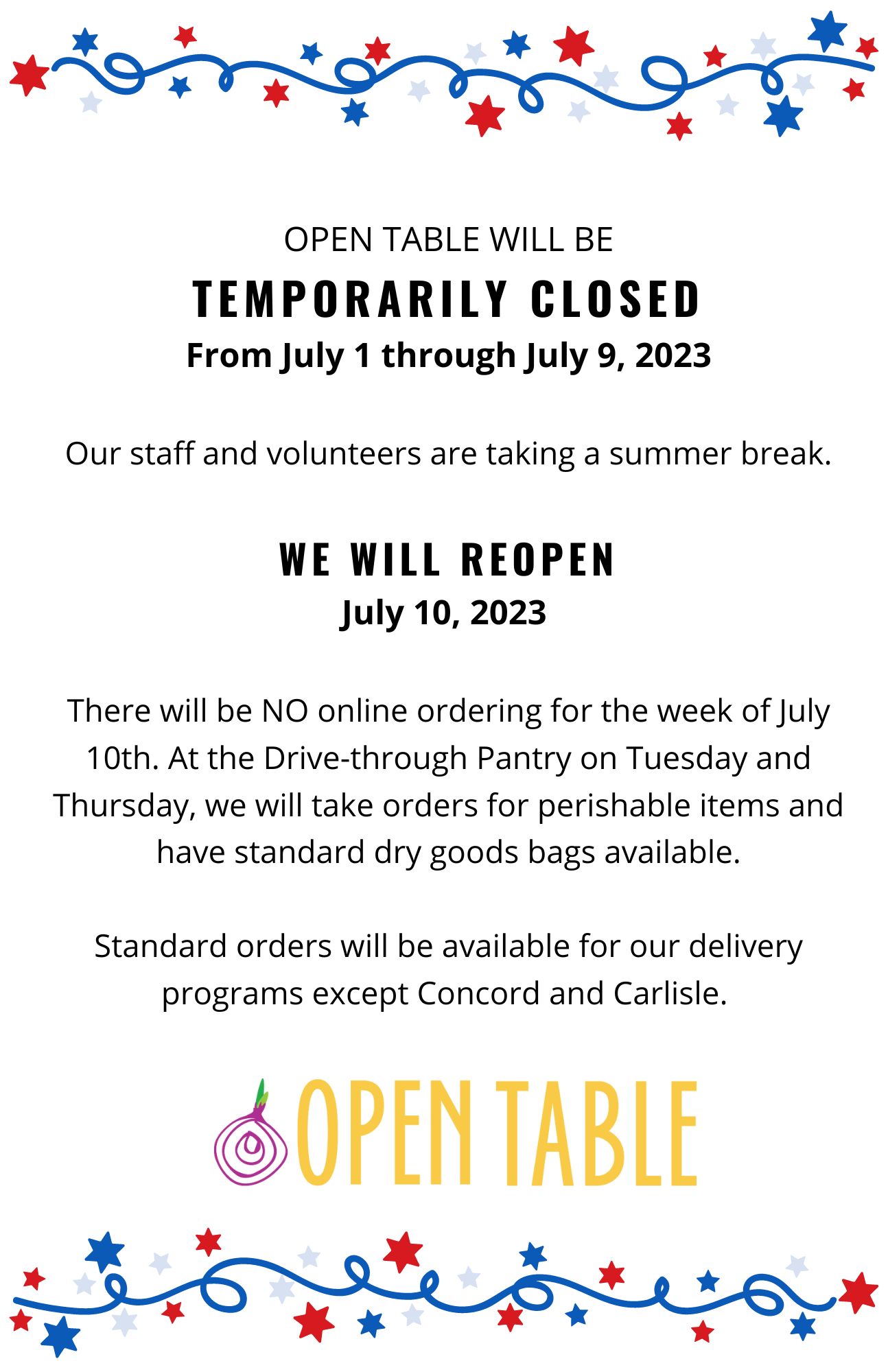 Open Table will be temporarily closed July 1 through July 9, 2023