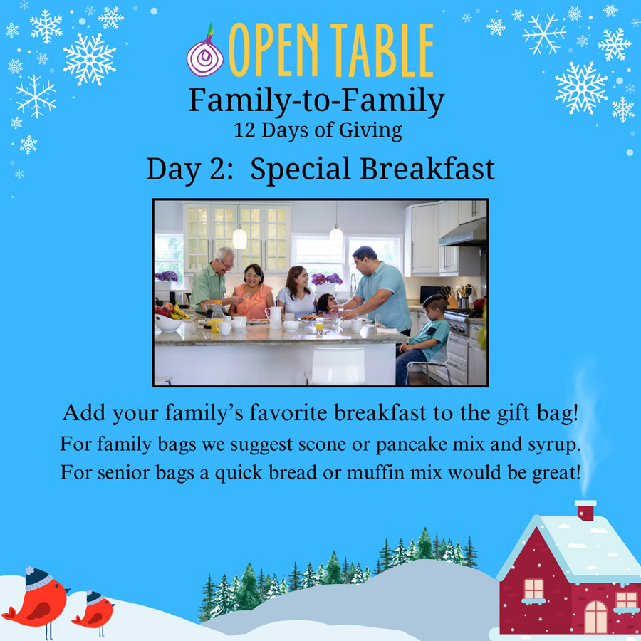 Open Table Family to Family 2023 Day 2: Special Breakfast