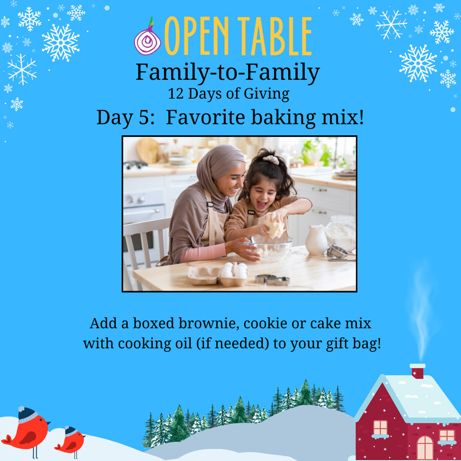 Open Table Family to Family 2023 Day 5: Favorite Baking Mix
