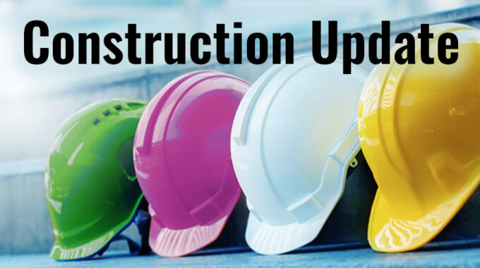 Construction Update