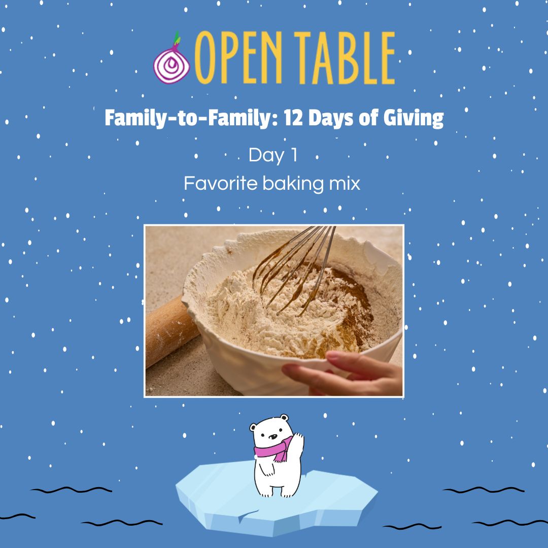 Family to Family 2025 Day 1 - Favorite Baking Mix